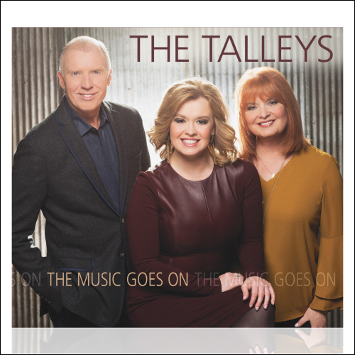 The Talleys | The Music Goes On